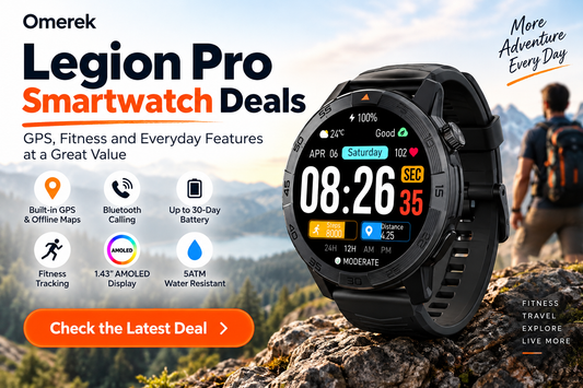 Omerek Legion Pro smartwatch deals banner with GPS, fitness tracking, Bluetooth calling, AMOLED display and outdoor use features